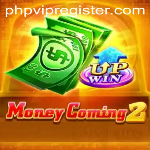 Unveiling the Thrilling World of MoneyComing2 and PHPVIP