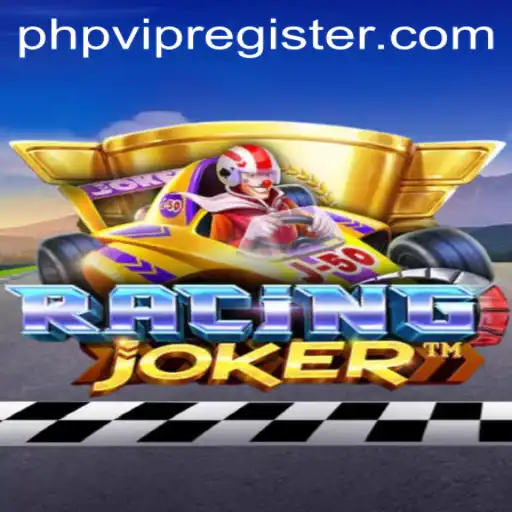 RacingJoker: The Thrilling World of PHPVIP's Latest Gaming Sensation