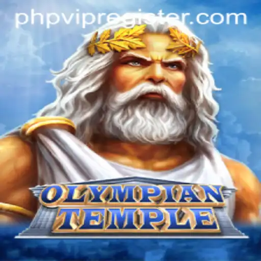 Exploring the Mythical World of OlympianTemple: A Journey into Ancient Gods and PHPVIP